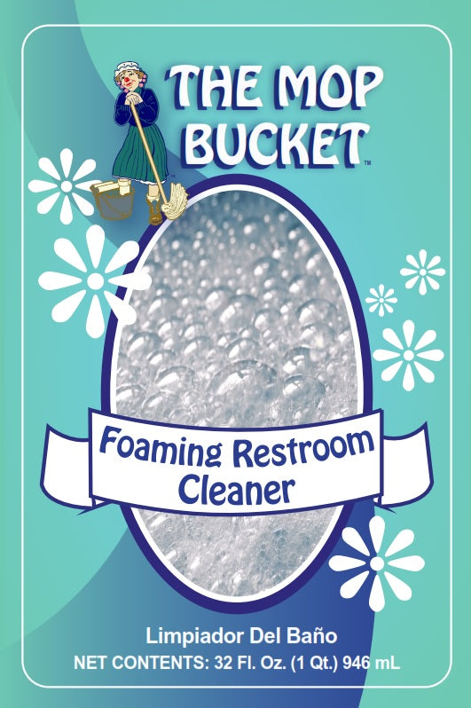 Foaming Restroom Cleaner by The Mop Bucket | Powerful Bathroom & Toilet Cleaner | Eliminates Stains & Odors | Ideal for Homes, Offices & Commercial Spaces
