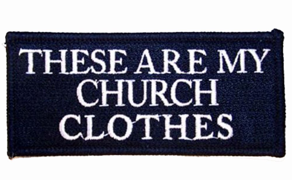 Large 'These Are My Church Clothes' Embroidered Biker Jacket Patch with Iron-On Backing - Perfect for Motorcycle Vests, Denim Jackets & DIY Clothing Customization