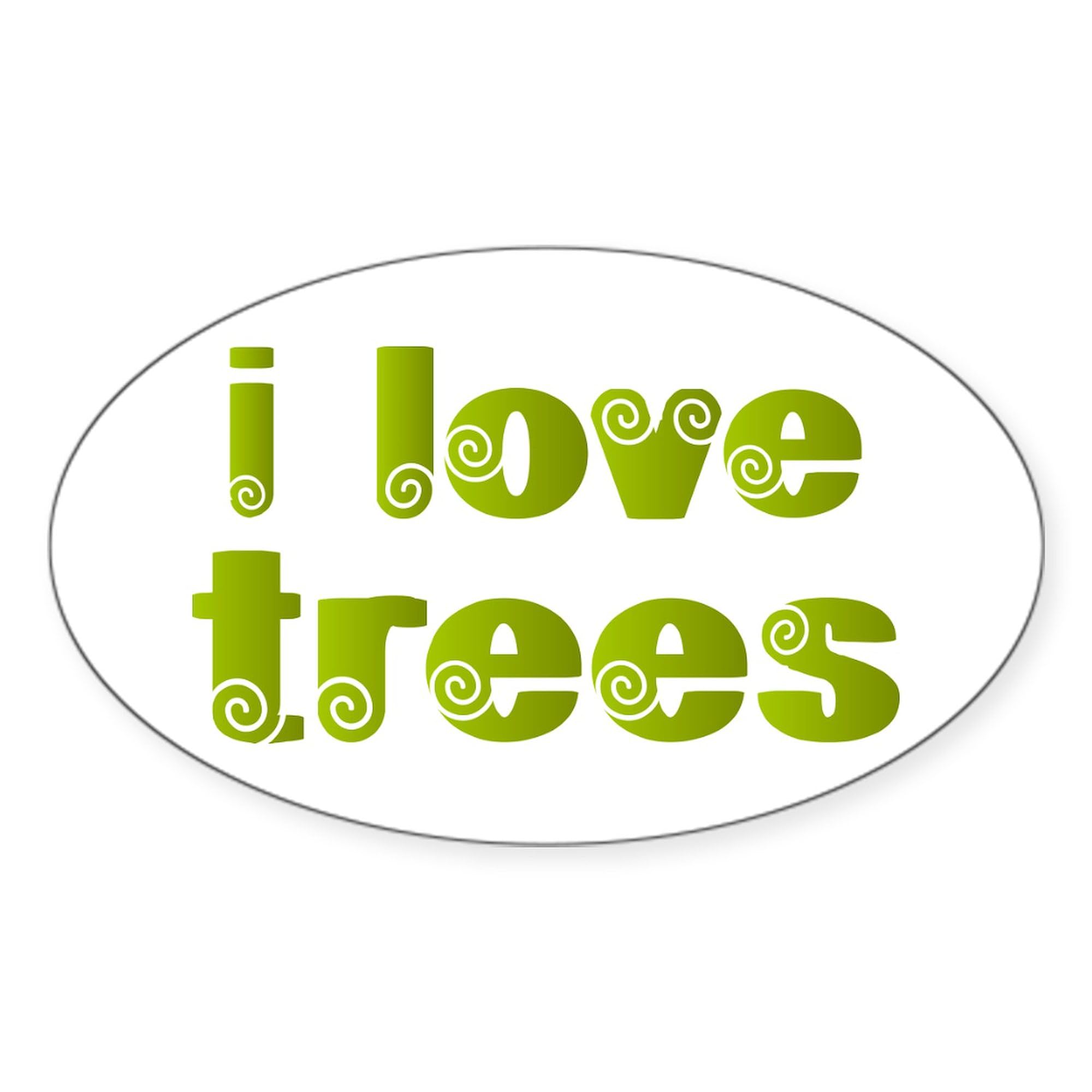 I Love Trees Oval Sticker - Eco-Friendly Car Bumper Decal for Nature Lovers - Perfect for Cars, Laptops & Water Bottles