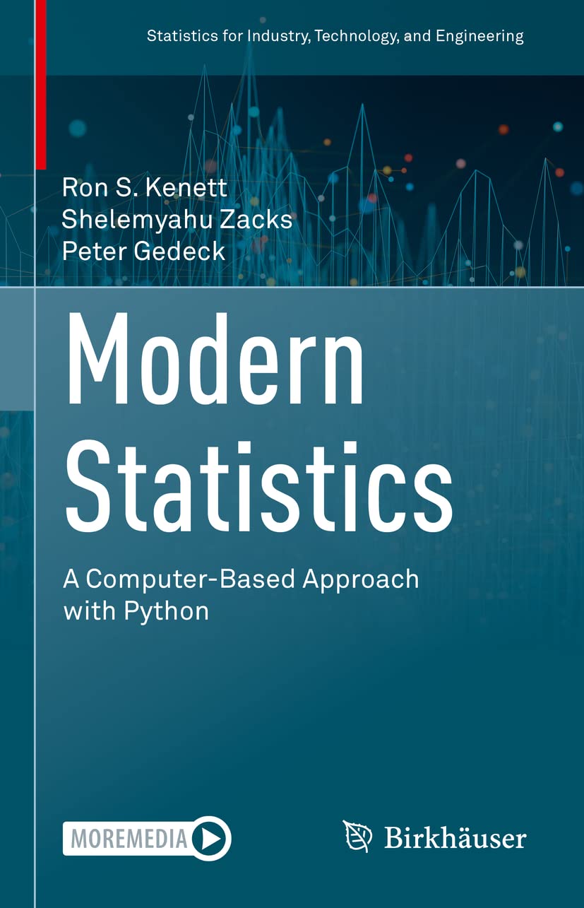 Modern Statistics: A Computer-based Approach With Python - Data Analysis & Machine Learning for Researchers & Data Scientists