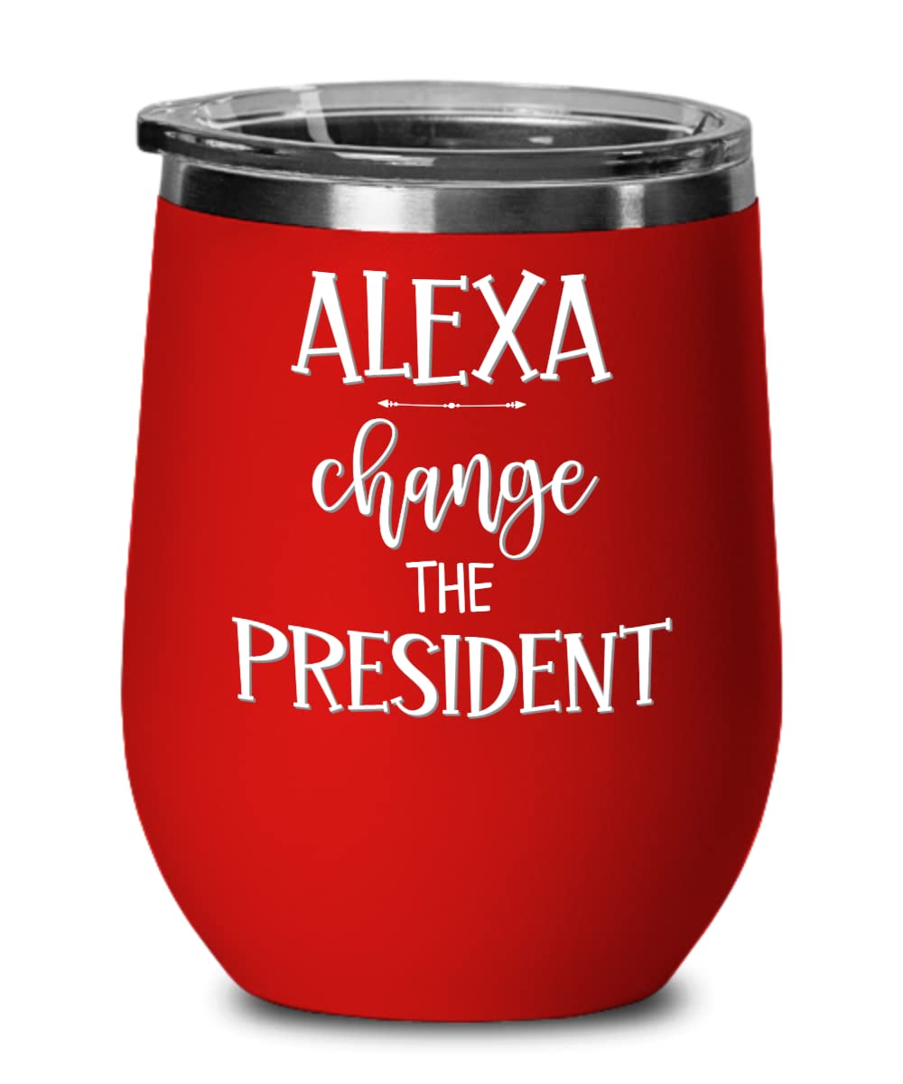 Funny Donald Trump 2024 Election Wine Tumbler - 12oz Insulated Coffee Mug with 'Alexa Change The President' Meme - Perfect for Political Humor Fans & Office Gag Gifts - Keeps Drinks Hot/Cold for Work, Home or Campaign Events