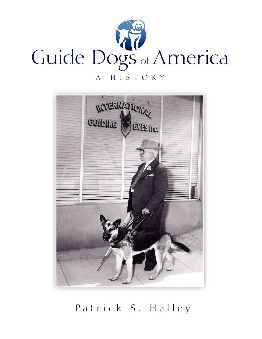 Guide Dogs of America: History, Training & Impact | Service Dogs for the Blind & Disabled | Mobility Assistance & Independence