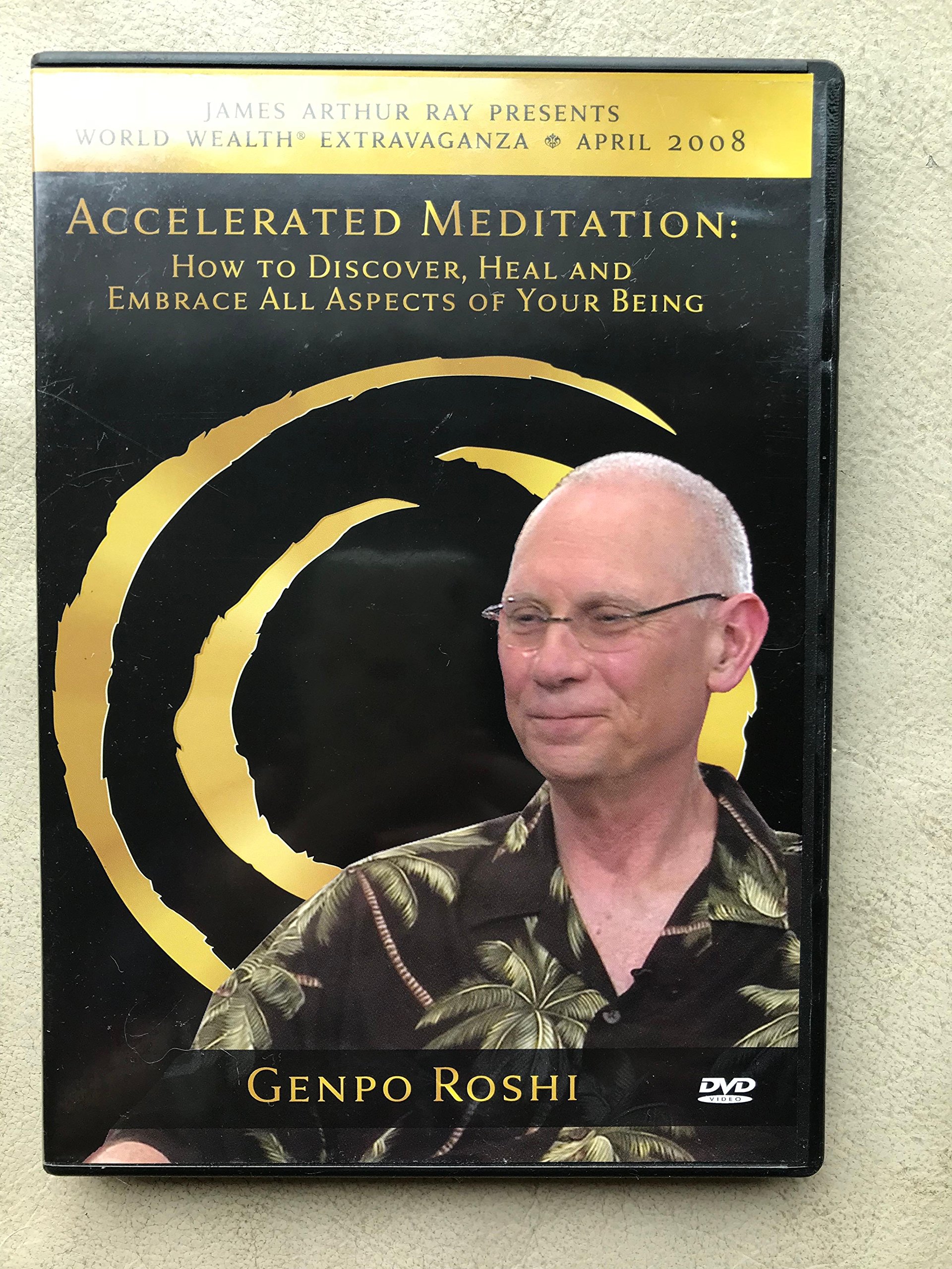 James Arthur Ray Accelerated Meditation with Genpo Roshi - Guided Meditation for Mindfulness, Stress Relief & Personal Growth - Perfect for Home, Office & Travel