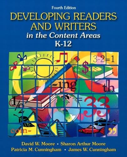 Developing Readers and Writers in the Content Areas K-12 (4th Edition) - Comprehensive Literacy Guide for Elementary to High School Teachers | Classroom Instruction & Lesson Planning Resource