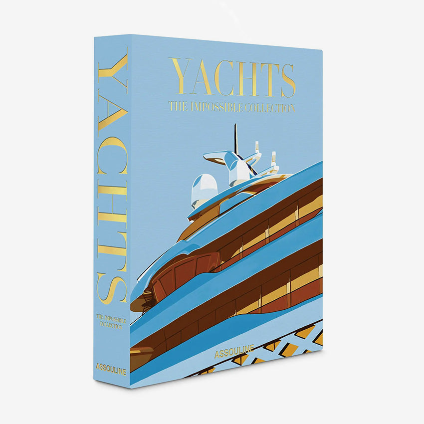 Assouline The Impossible Collection of Yachts - Luxury Coffee Table Book for Yacht Enthusiasts & Interior Design - Perfect for Home Decor, Office Display & Gifts