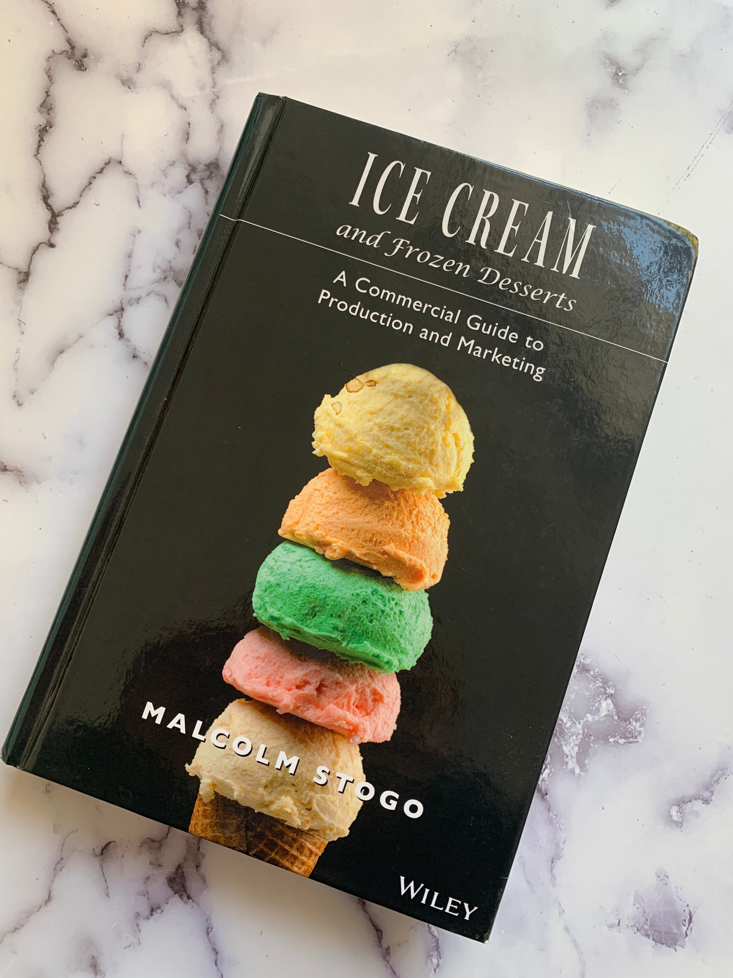 Commercial Guide to Ice Cream & Frozen Desserts Production & Marketing | Best Practices for Retail & Food Service Businesses