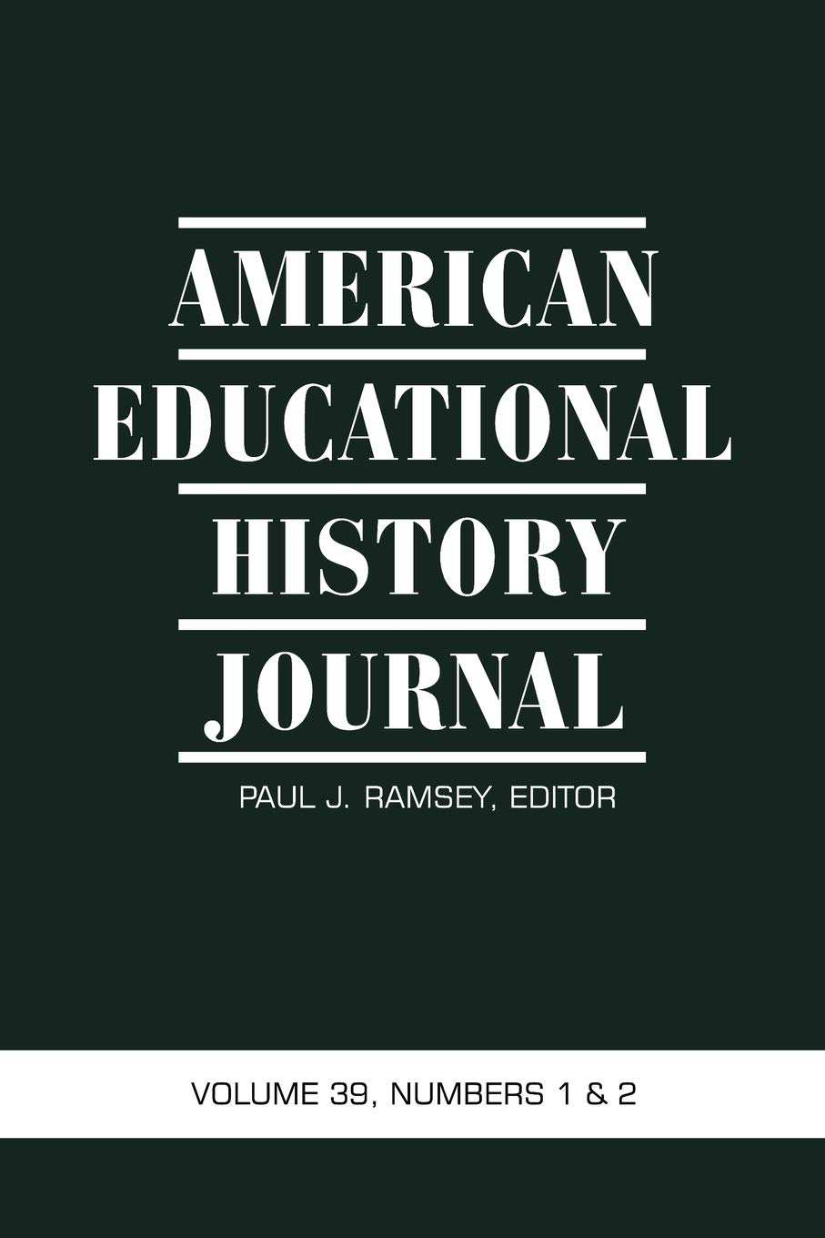 American Educational History Journal Vol 39 Issue 1 & 2 - Research Articles on US Education Development | Perfect for Scholars & Educators