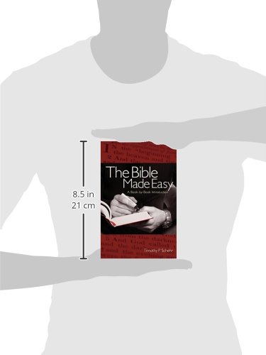 The Bible Made Easy: A Book-by-Book Introduction for Beginners - Perfect for Bible Study, Sunday School & Personal Devotion