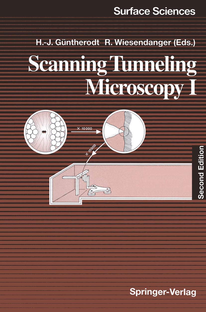 Scanning Tunneling Microscopy (STM) Principles & Applications for Clean & Absorbate-Covered Surfaces | Springer Surface Science Series Vol.20 | Research, Nanotechnology & Material Science Applications