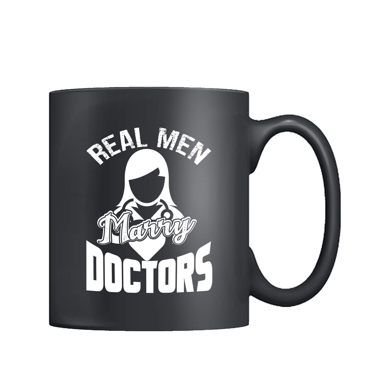 Real Men Marry Doctors Black Coffee Mug - 11oz Ceramic Cup for Doctors & Medical Professionals - Perfect for Hospital, Clinic or Office Use