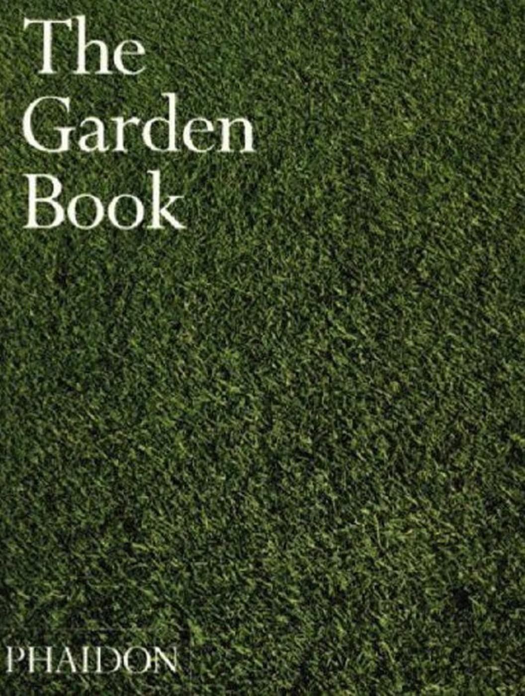 The Garden Book: A Complete Guide to Gardening for Beginners and Experts | Perfect for Home Gardens, Landscaping & Outdoor Decor