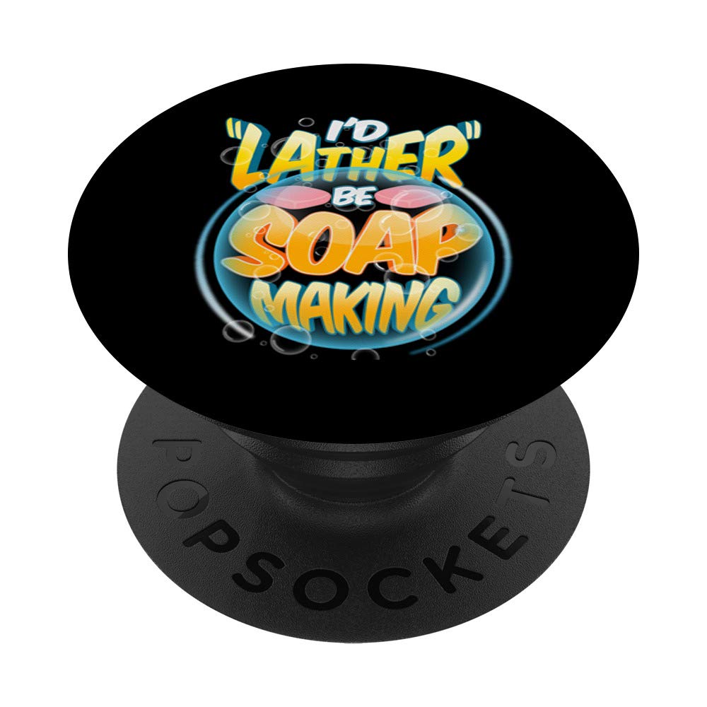 Funny DIY Soap Making Kit - Homemade Soap Maker with Pun Designs - PopSockets PopGrip Swappable Phone & Tablet Grip - Perfect for Craft Lovers, Gifts, and Creative Bathroom Decor