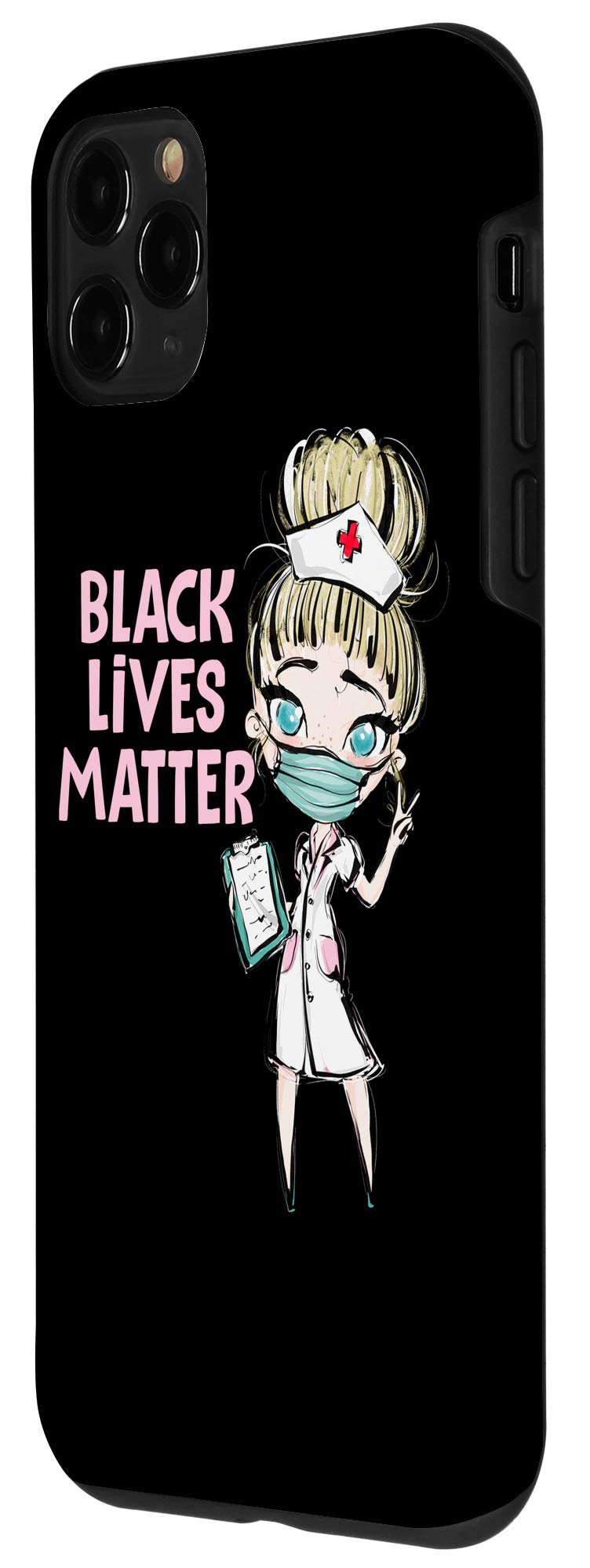 iPhone 11 Pro Case - Black Lives Matter Ally Nurse Design - Feminist Social Justice Phone Cover for Healthcare Workers & Activists - Perfect for Nursing Shifts, Protests & Daily Use