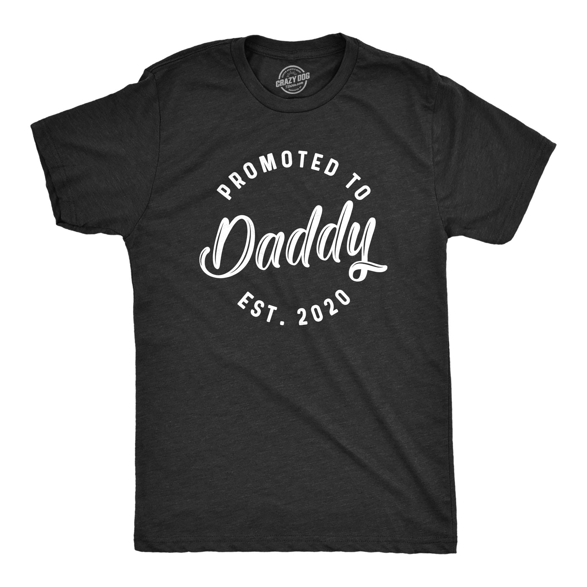 Funny Crazy Dog T-Shirt for Men - 'Promoted to Daddy' Novelty Shirt - Best Father's Day Gift for New Dads (2020-2022) - Perfect for Birthday, Christmas & Family Gatherings