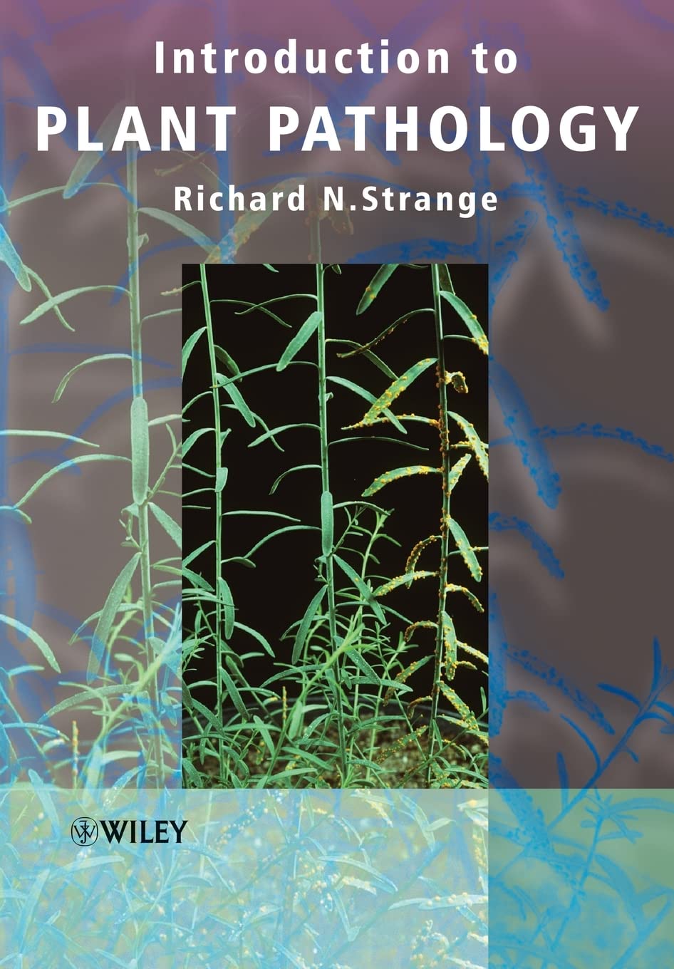 Plant Pathology Guide - Essential Guide for Plant Disease Identification, Prevention & Treatment | Perfect for Gardeners, Farmers & Botanists