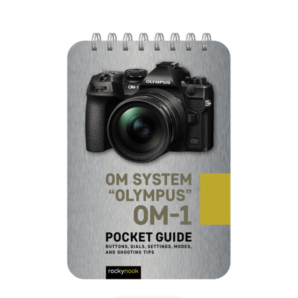 OM System Olympus OM-1 Camera Pocket Guide Book - Essential Photography Tips & Tricks for Travel, Street & Wildlife Shooting