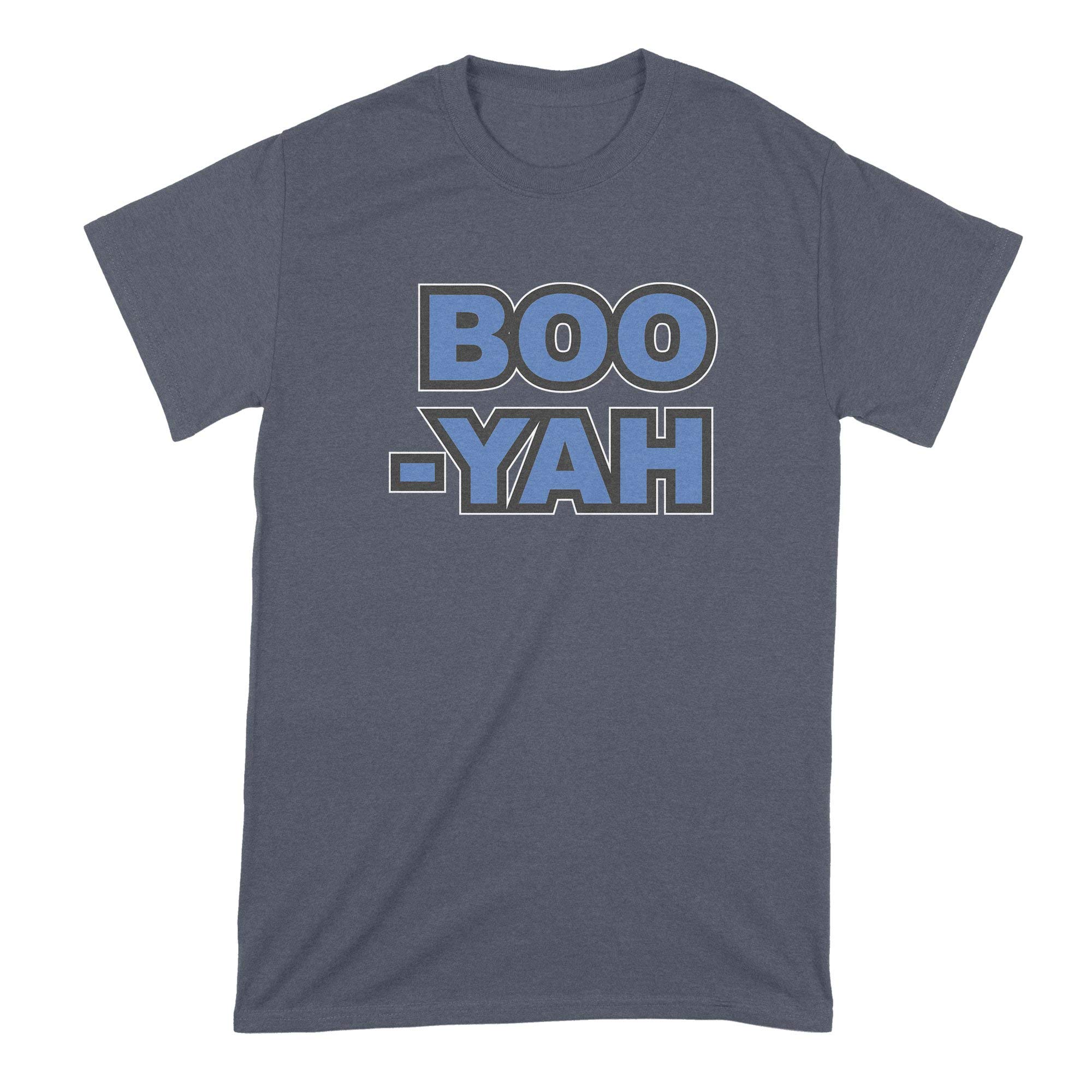 Boo Yah Shirt | Funny Sarcastic Graphic Tee for Men & Women | Perfect for Parties, Gyms & Casual Wear