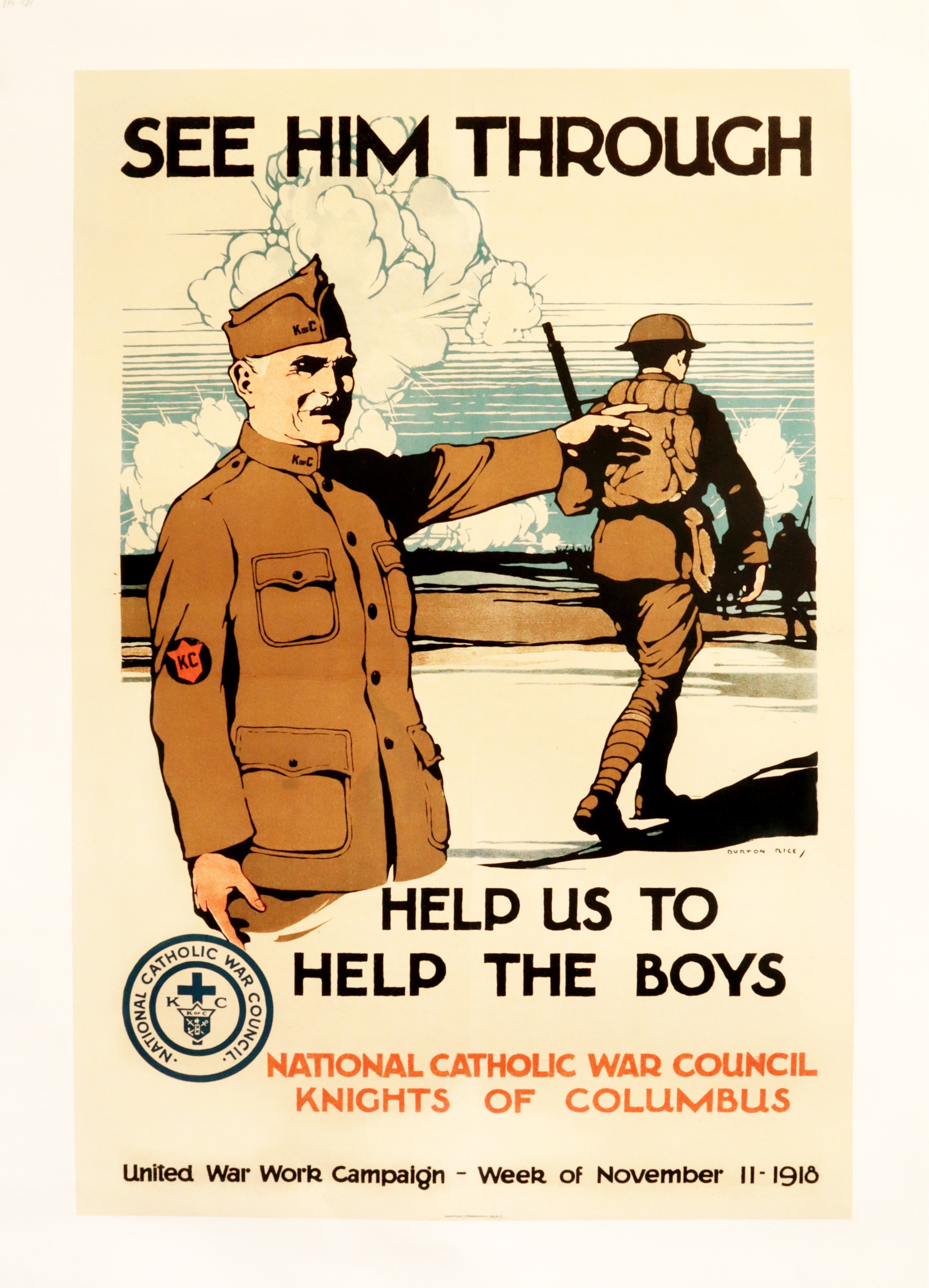 Vintage 1918 American WWI Poster - National Catholic War Council Knights of Columbus 'See Him Through' - Historical Military Memorabilia & War Propaganda Art - Perfect for History Classrooms, WWI Collections & Patriotic Home Decor