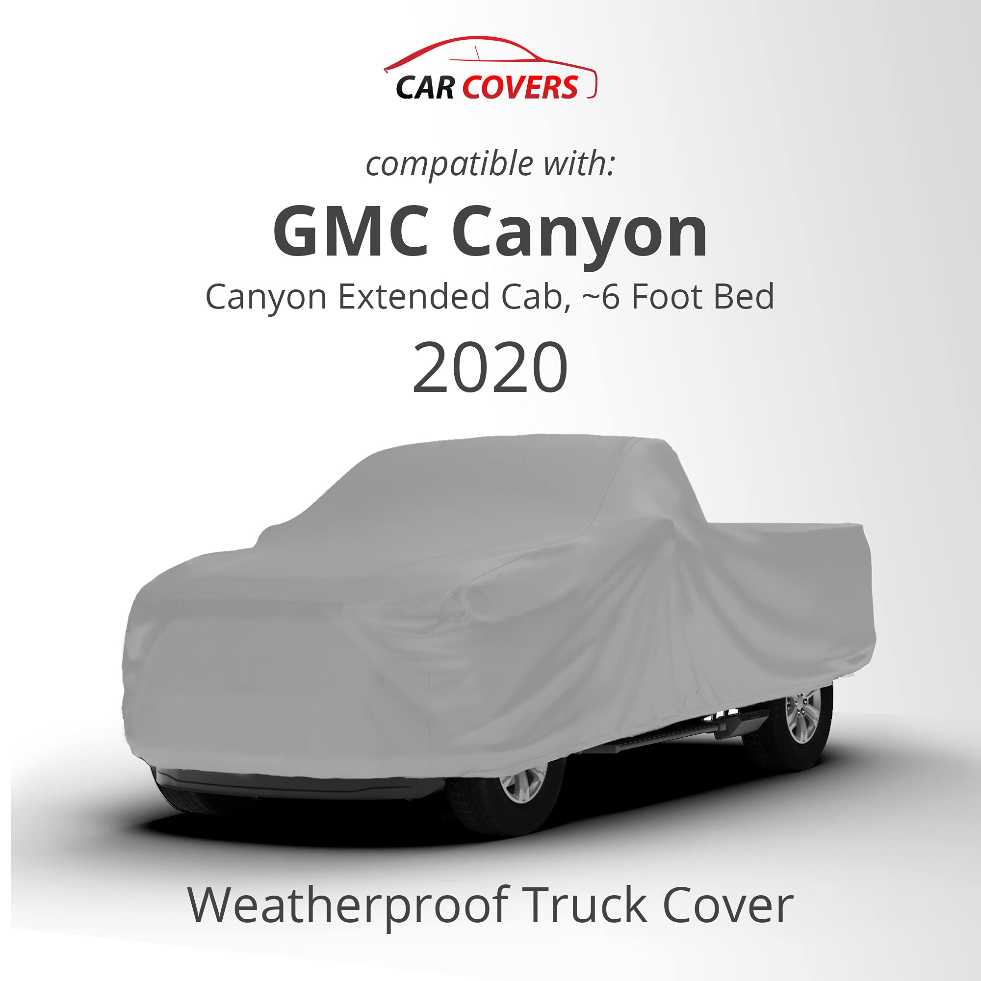 2020 GMC Canyon Extended Cab Weatherproof Truck Cover with Theft Cable Lock | CarCovers Outdoor Accessories | Durable & Warranty Compatible | Ideal for All-Season Protection & Secure Parking