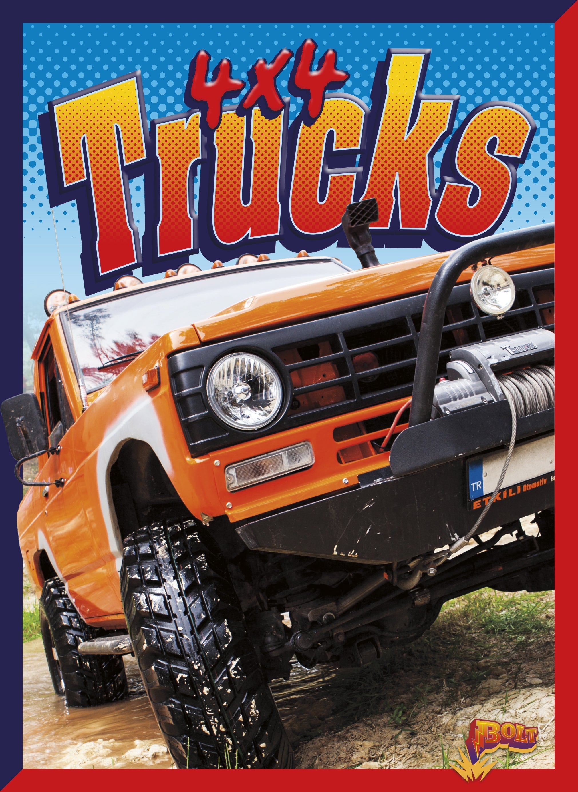 4x4 Trucks - 9781623106645 | Off-Road Adventure & Heavy Duty Performance for Outdoor Enthusiasts