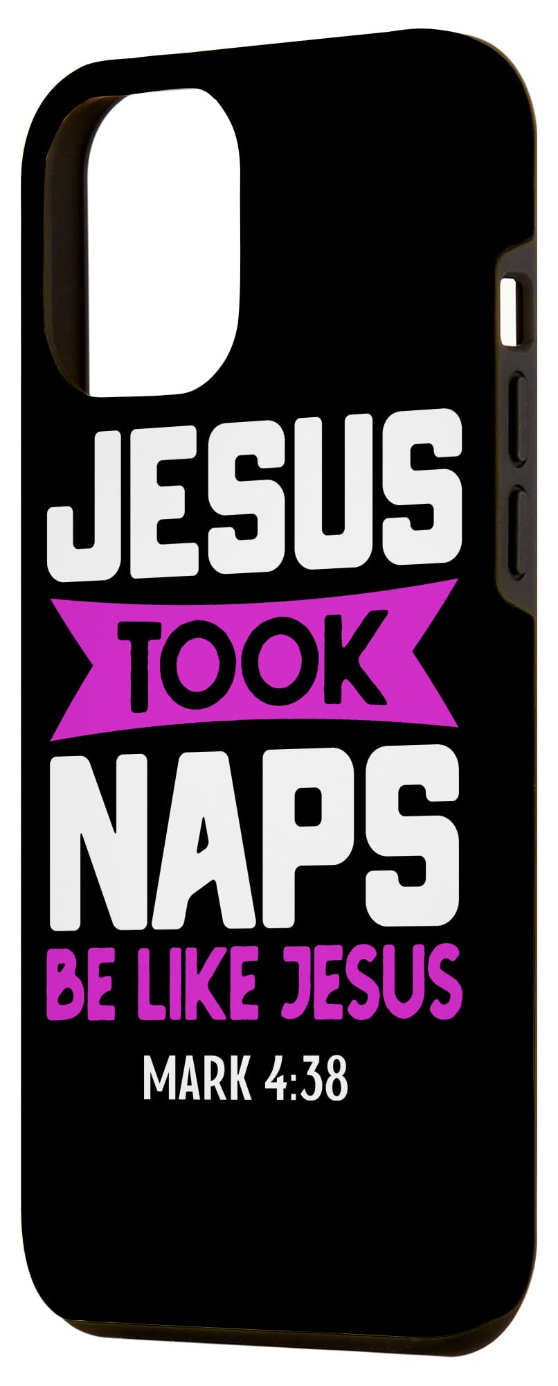 Funny Christian iPhone 12 Pro Max Case - Jesus Took Naps Be Like Jesus - Durable Protective Phone Cover for Christians - Perfect Gift for Bible Study, Church & Daily Faith Inspiration