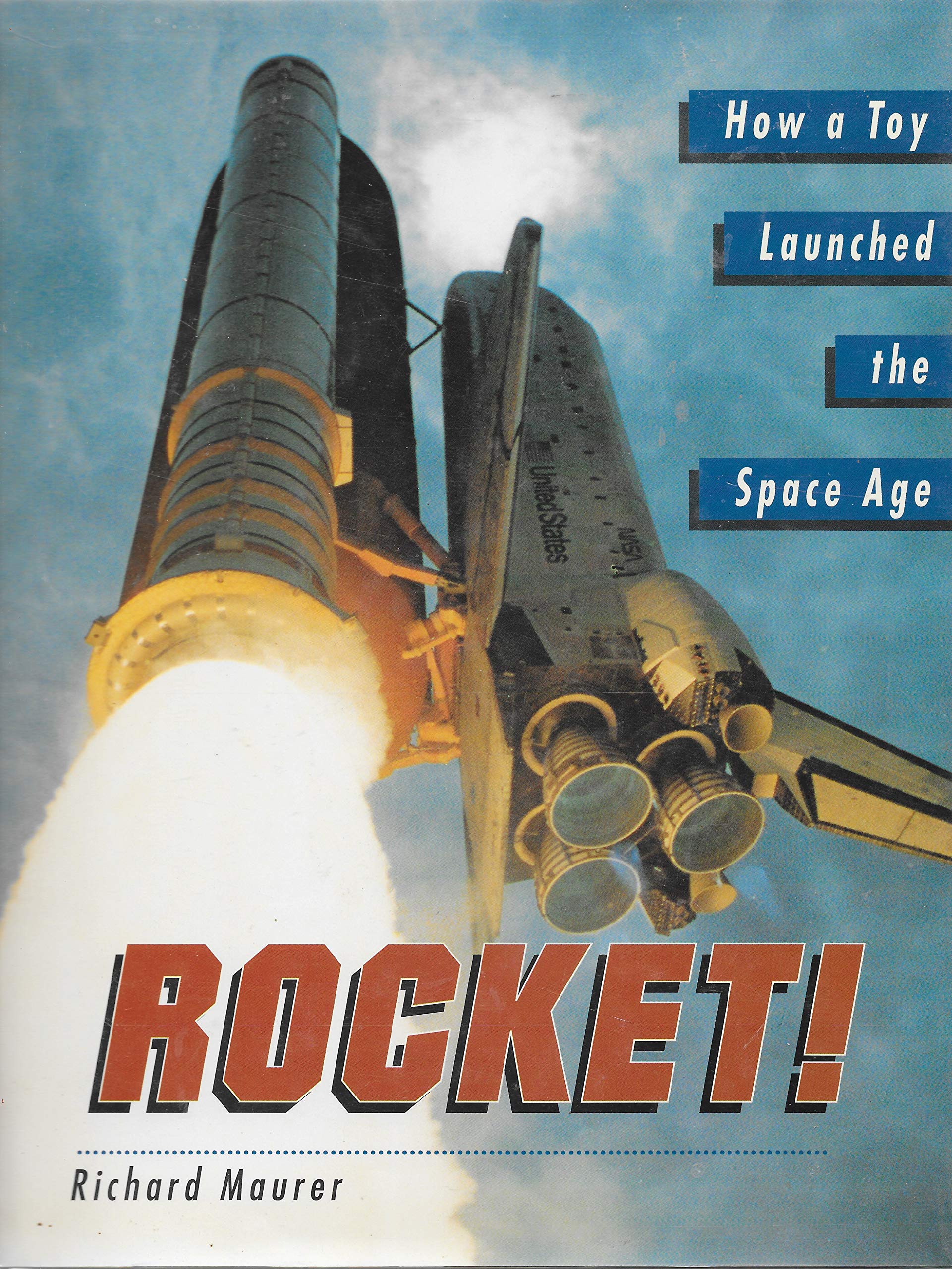 Rocket Toy: How a Model Rocket Inspired the Space Age | STEM Educational Gift for Kids & Space Enthusiasts
