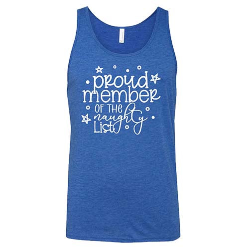 Funny Naughty List Shirt - Unisex Christmas Humor Tee for Holiday Parties & Gifts
