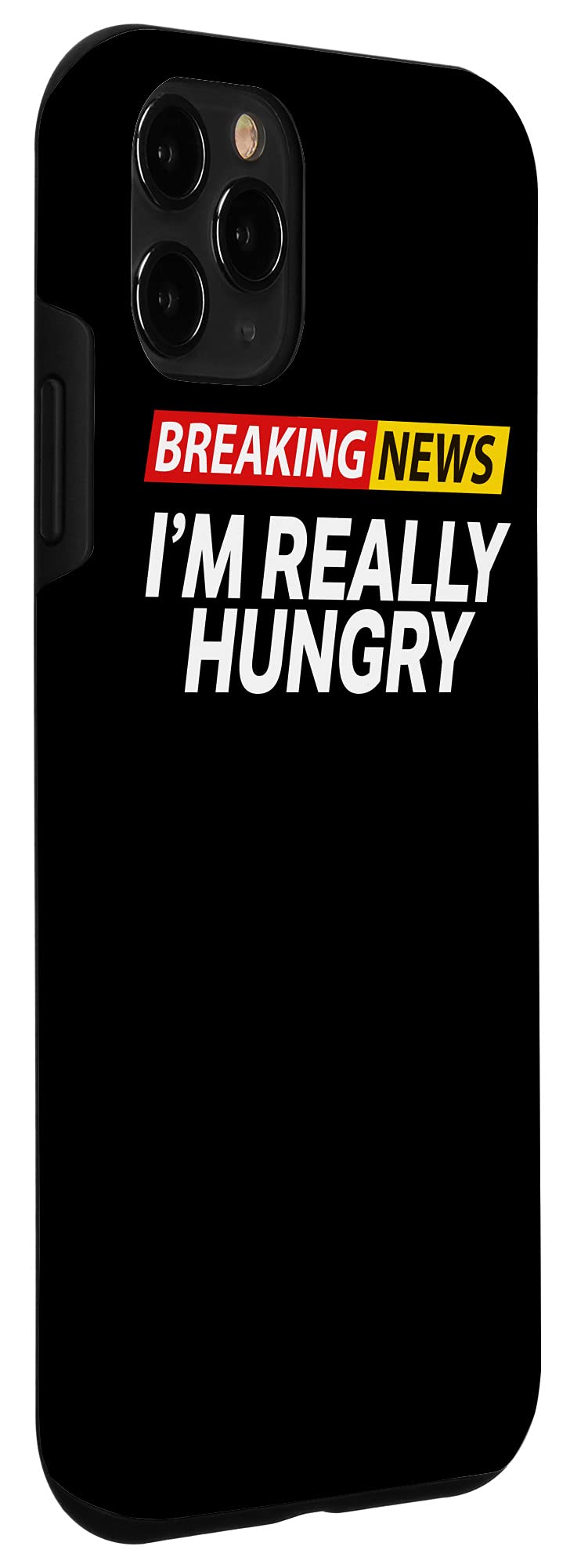 iPhone 11 Pro Case - Funny 'I'm Really Hungry Always Hungry' Design - Durable Protective Cover for iPhone 11 Pro - Perfect for Food Lovers & Hungry People Daily Use