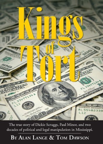 Kings of Tort 2nd Edition Hardcover by Alan Lange & Tom Dawson - True Crime Legal Thriller Book for Law Students & Crime Enthusiasts - Perfect for Book Clubs & Legal Studies