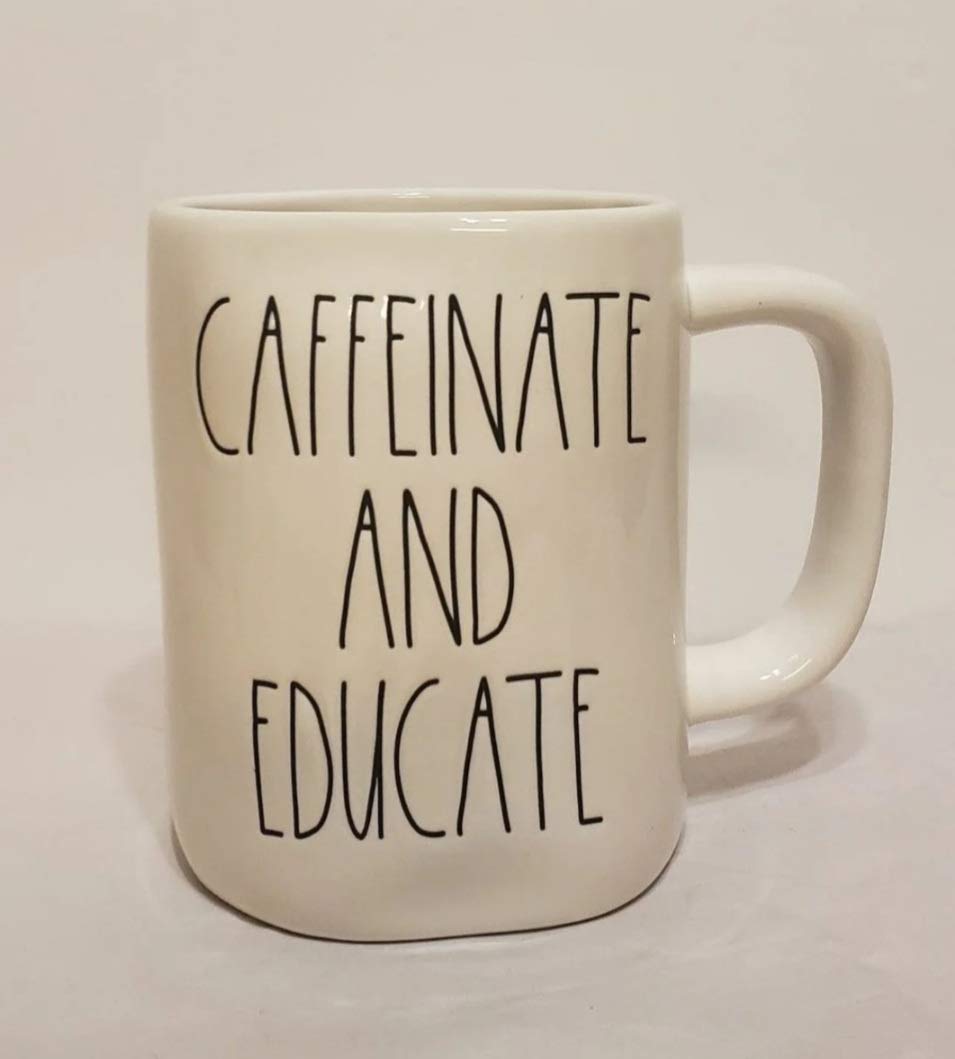 Rae Dunn Caffeinate and Educate Coffee Mug - Limited Edition 2021 - Perfect for Tea, Soup & Hot Beverages - Ideal for Teachers, Coffee Lovers & Home Use