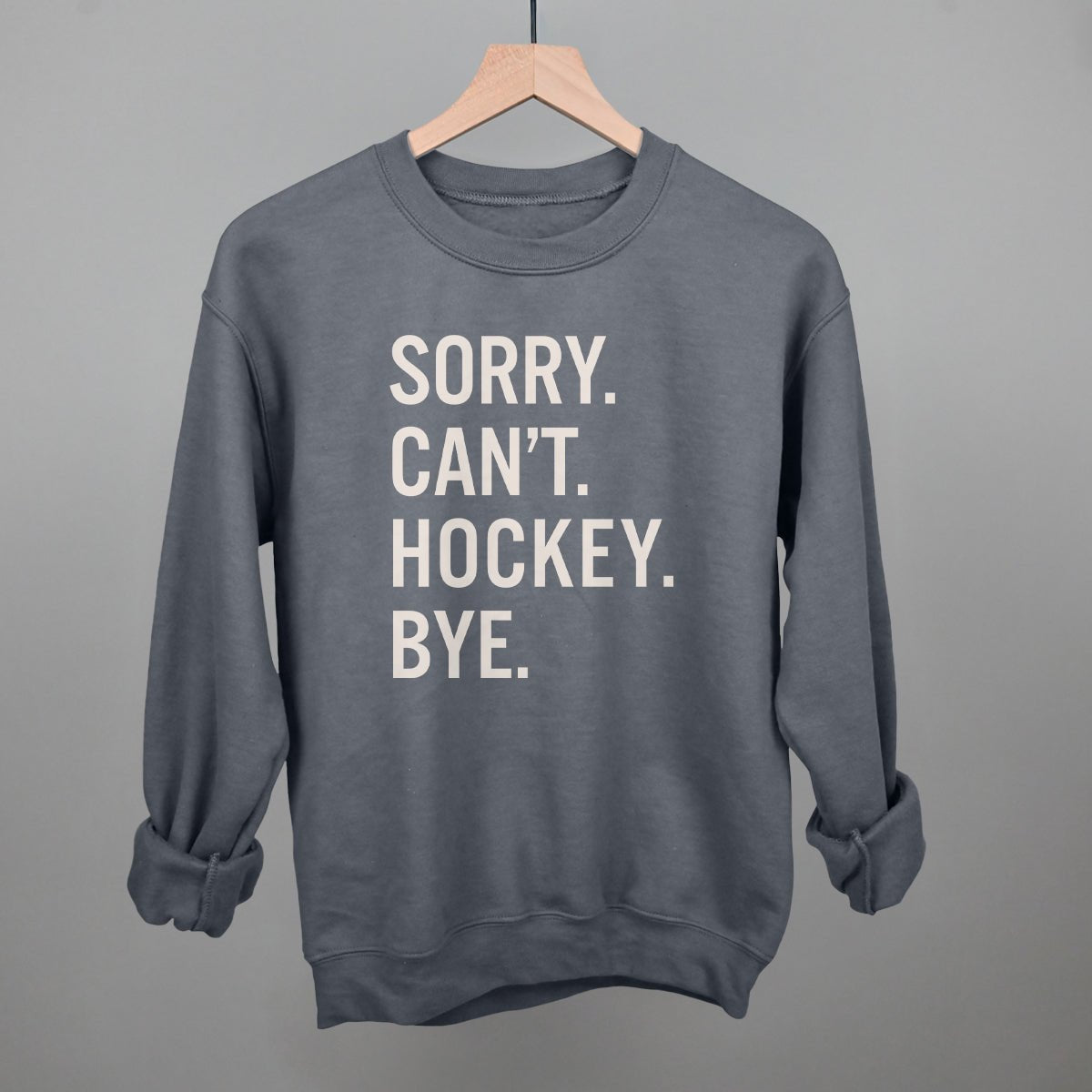 Sorry Can't Hockey Bye - Funny Hockey Saying T-Shirt | Hockey Player Gift | Perfect for Games, Practice & Fan Support