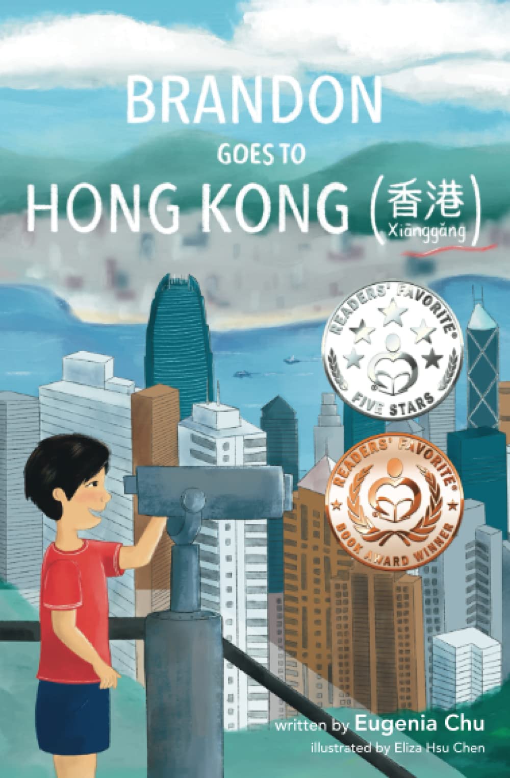 Brandon Goes to Hong Kong - A Bilingual Children's Book About Hong Kong (香港) Adventure | Perfect for Kids Learning Chinese Culture & Travel Stories