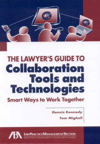 Lawyer's Guide to Collaboration Tools & Technologies: Smart Ways to Work Together | Legal Team Productivity & Remote Work Solutions