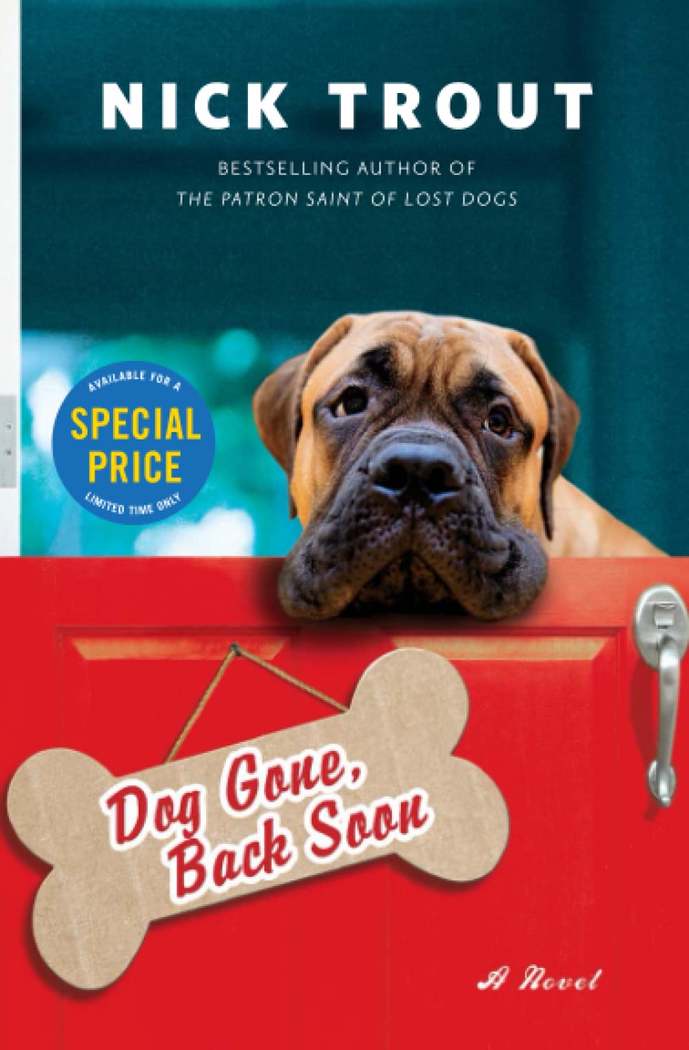 Dog Gone, Back Soon - Funny Pet Sign for Dog Lovers - Perfect for Front Door, Yard, or Kennel Decor