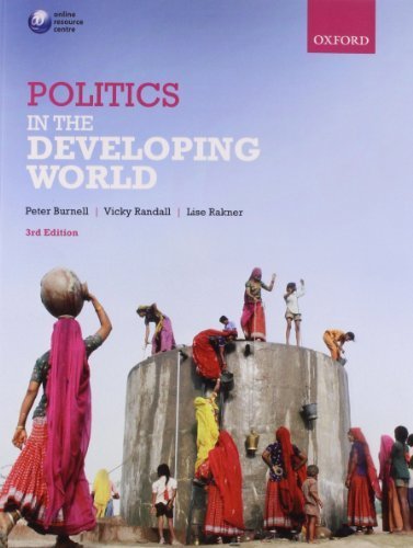 Politics in the Developing World 3rd Edition by Peter Burnell, Vicky Randall, Lise Rakner (2011) - Political Science Textbook for University Students & Researchers - Perfect for Comparative Politics Studies & International Development Courses