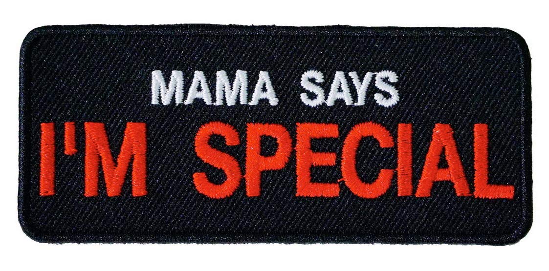 Funny Embroidered Iron On Patch - Mama Says I'm Special - DIY Sewing & Clothing Decoration for Jackets, Bags, Hats - Unique Gift Idea