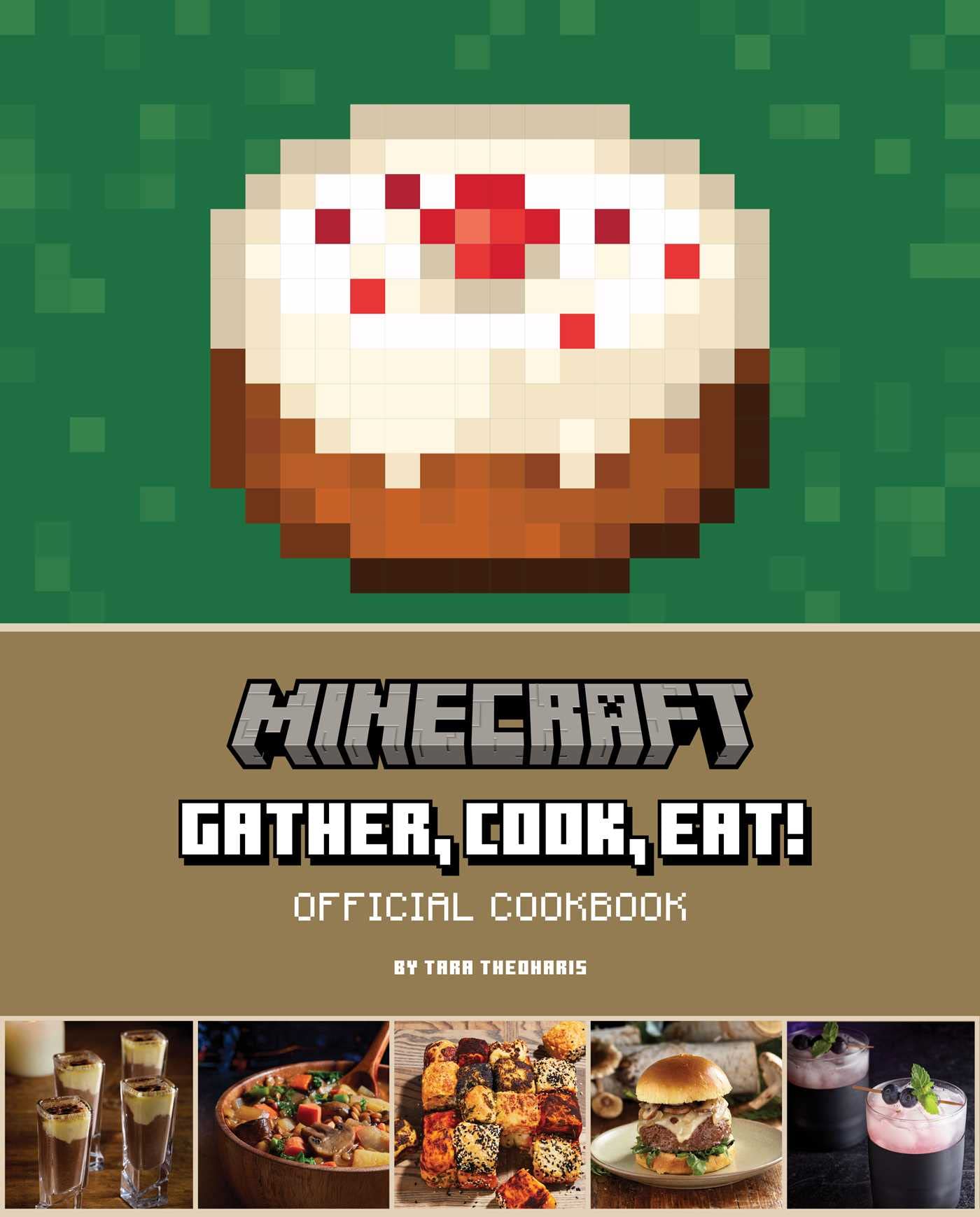 Minecraft Official Cookbook: Gather, Cook, Eat! - Fun Recipes for Gamers & Families - Perfect for Game Nights & Creative Cooking