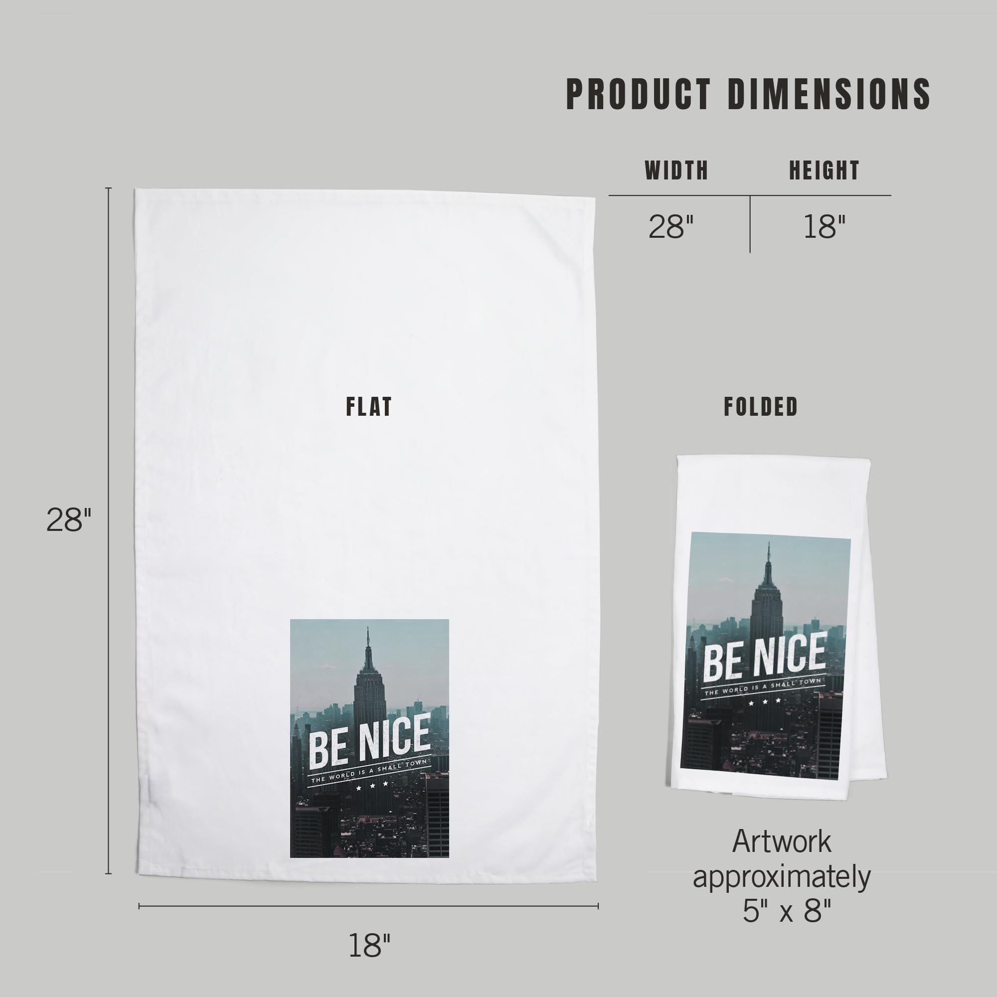 Lantern Press 'Be Nice, The World is a Small Town' 100% Cotton Tea Towel - Decorative Hand Towel for Kitchen, Home Decor & Gift - Perfect for Dish Drying, Wall Art & Cozy Farmhouse Style