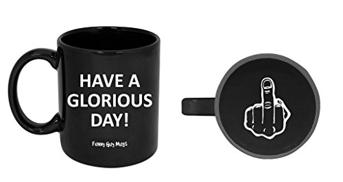 Have A Glorious Day Black