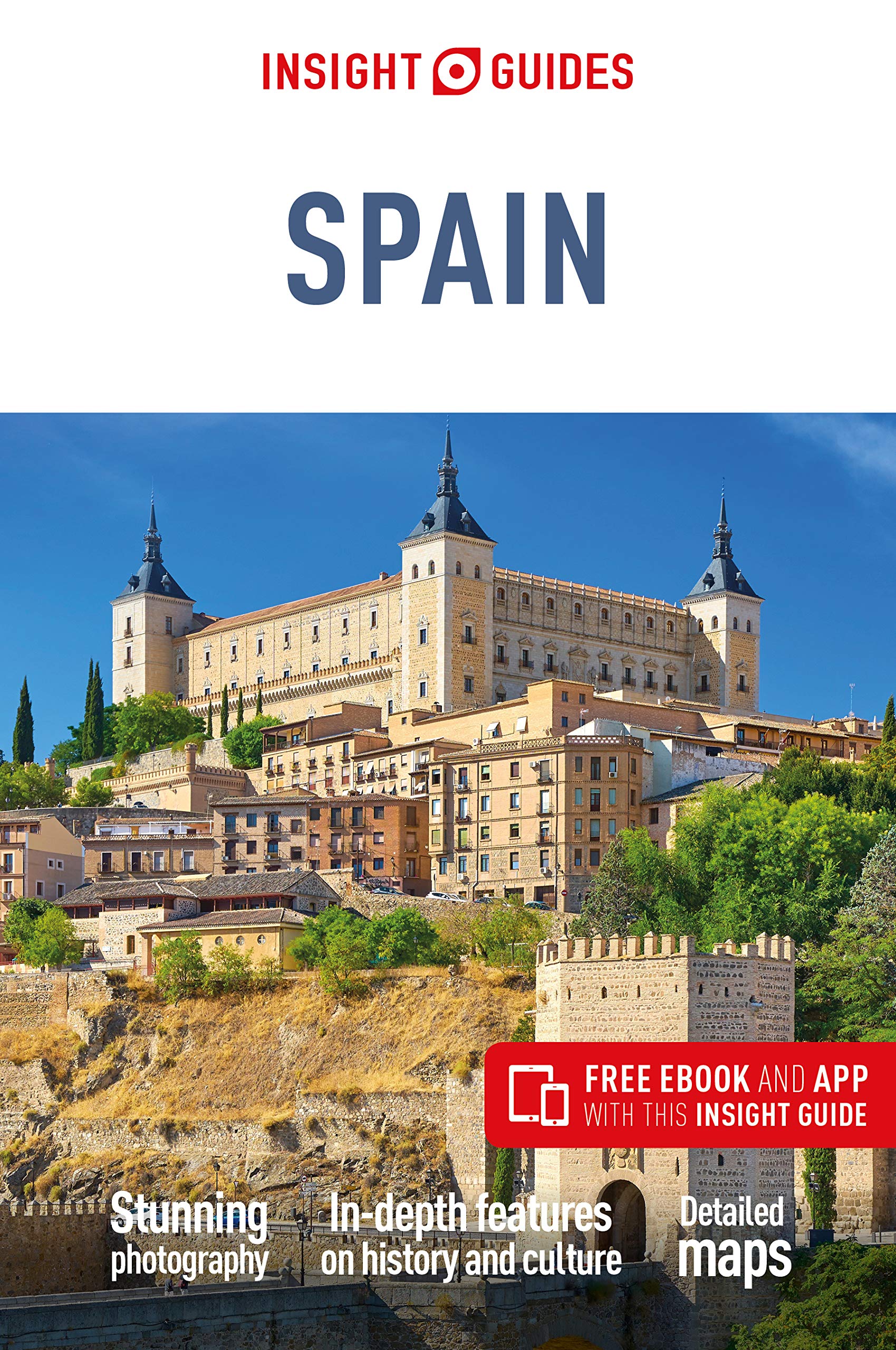Insight Guides Spain: Comprehensive Travel Guide with Free eBook - Explore Top Attractions, Culture & Hidden Gems for Your Perfect Spanish Vacation