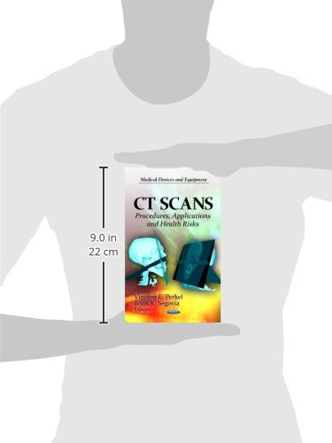 CT Scans: Procedures, Applications & Health Risks - Medical Imaging Equipment for Hospitals & Clinics (Diagnostic Radiology & Patient Care)