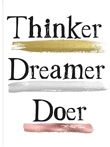 Thinker Dreamer Doer
