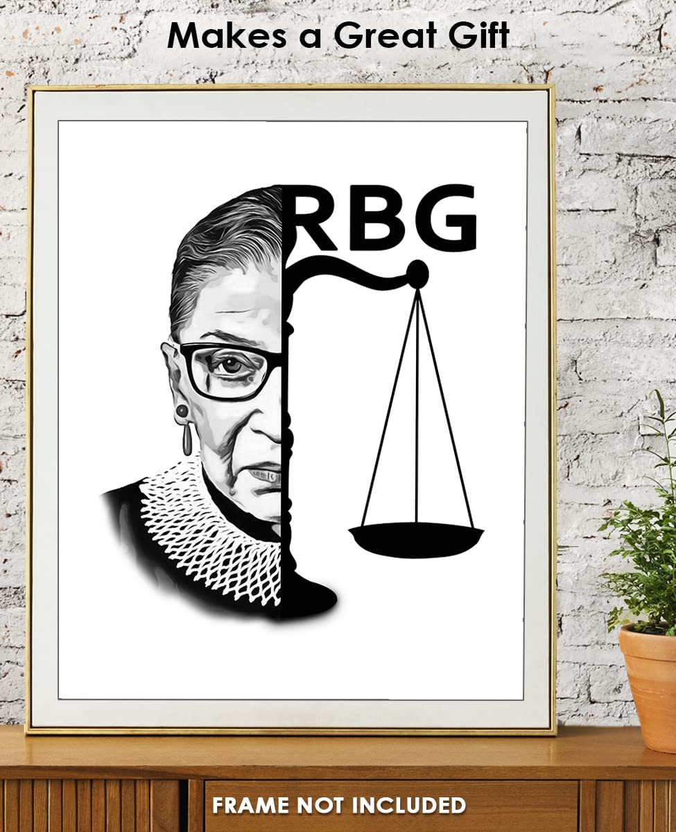 RBG Wall Art - 8x10 Inspirational Ruth Bader Ginsburg Poster, Motivational Quotes & Positive Affirmations Decor for Office, Bedroom, Living Room - Perfect Gift for Women & Men Lawyers, Feminists & Activists