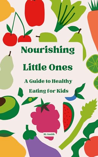 Healthy Eating for Kids: Nutritious Meal Guide & Tips for Growing Children | Family Mealtime & School Lunch Ideas