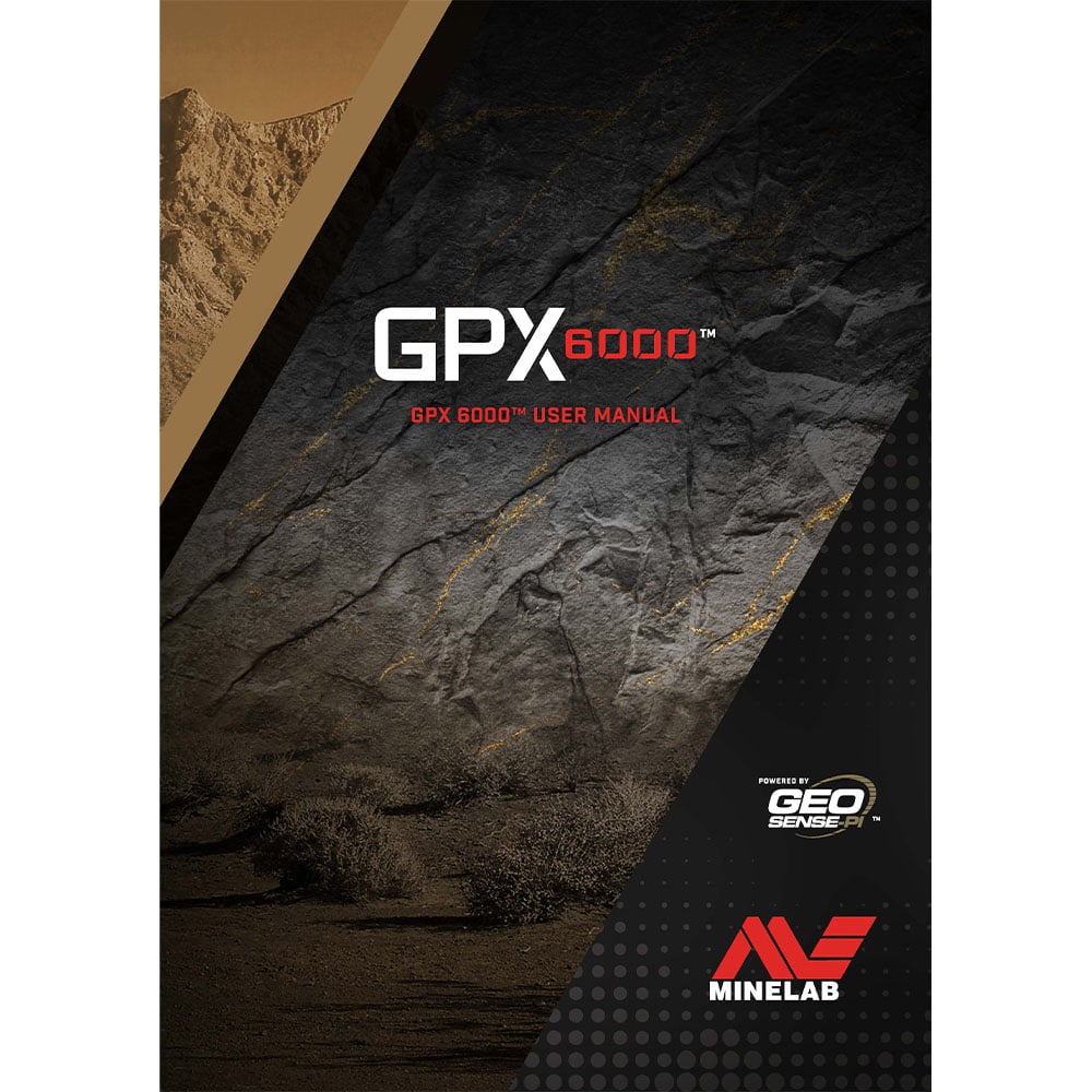Minelab GPX 6000 Metal Detector Instruction Manual PDF - User Guide for Gold Prospecting & Treasure Hunting Adventures