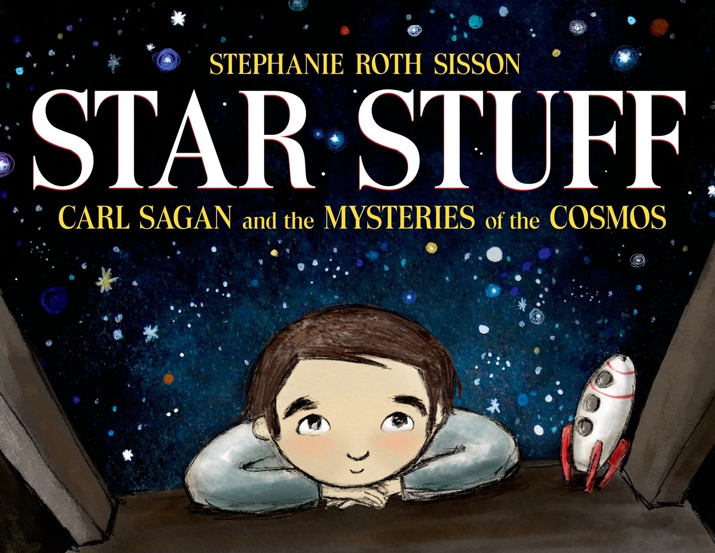 Star Stuff: Carl Sagan and the Mysteries of the Cosmos | Astronomy Book for Adults & Teens | Perfect Gift for Science Lovers & Space Enthusiasts | Explore Universe Theories & Cosmic Wonders