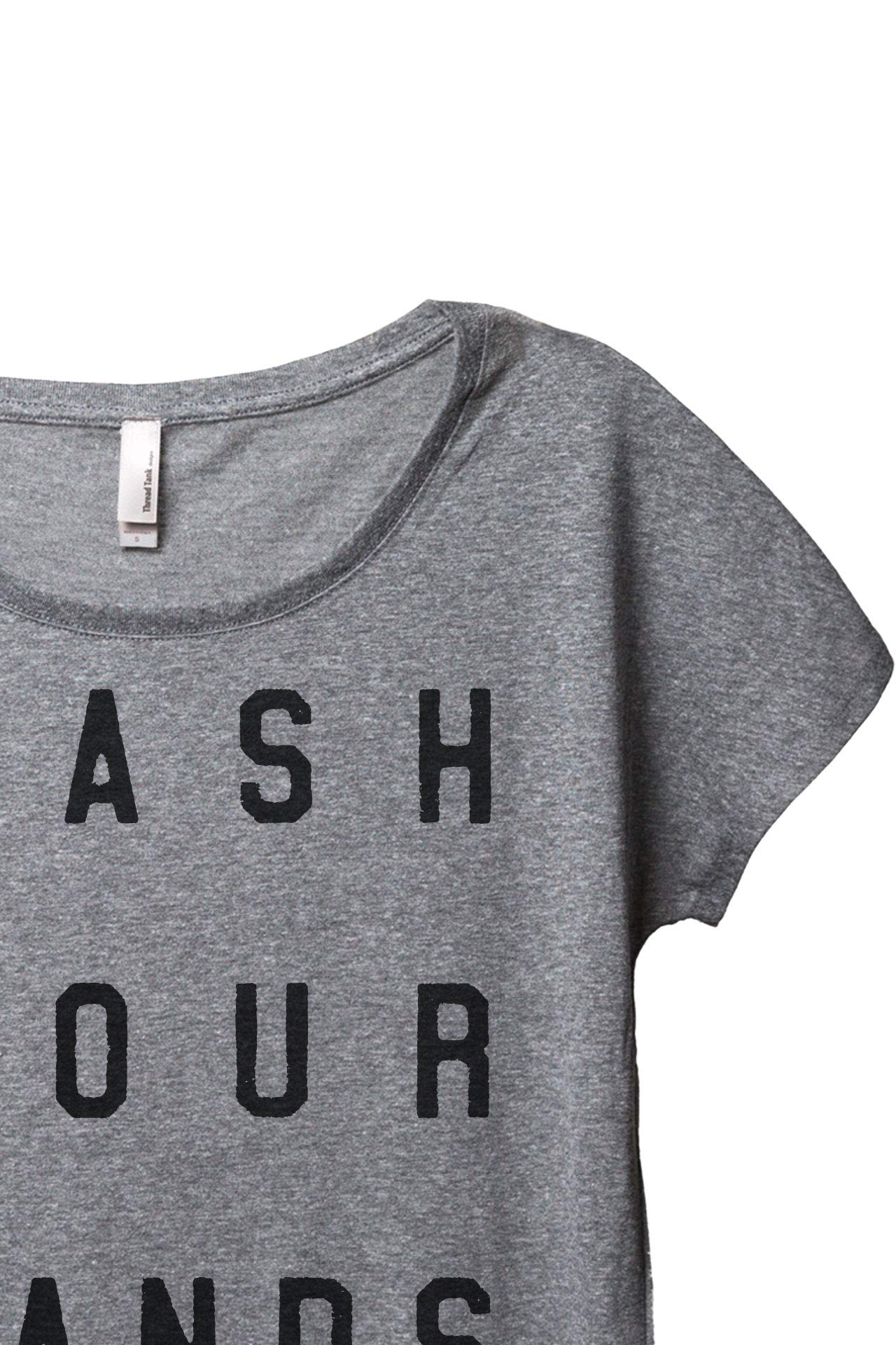 Wash Your Hands Motherism Women's Casual Dolman Sleeve T-Shirt - Soft Slouchy Tee for Everyday Wear, Lounge & Street Style