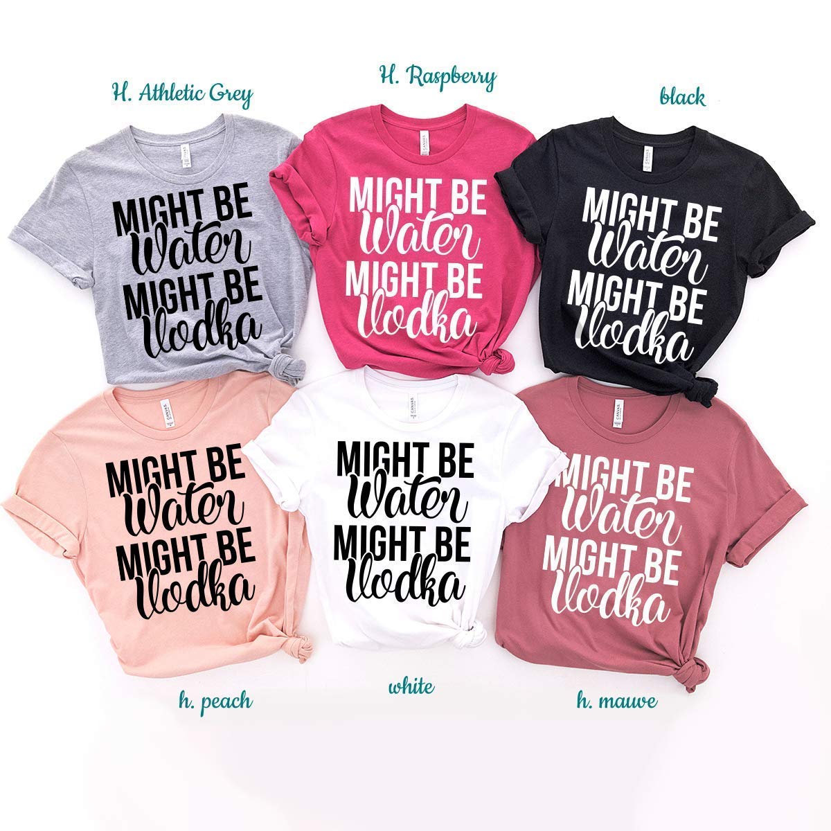 Funny Vodka T-Shirt - 'Might Be Water Might Be Vodka' Saying Tee for Women - Perfect for Parties, Graduation & Casual Wear