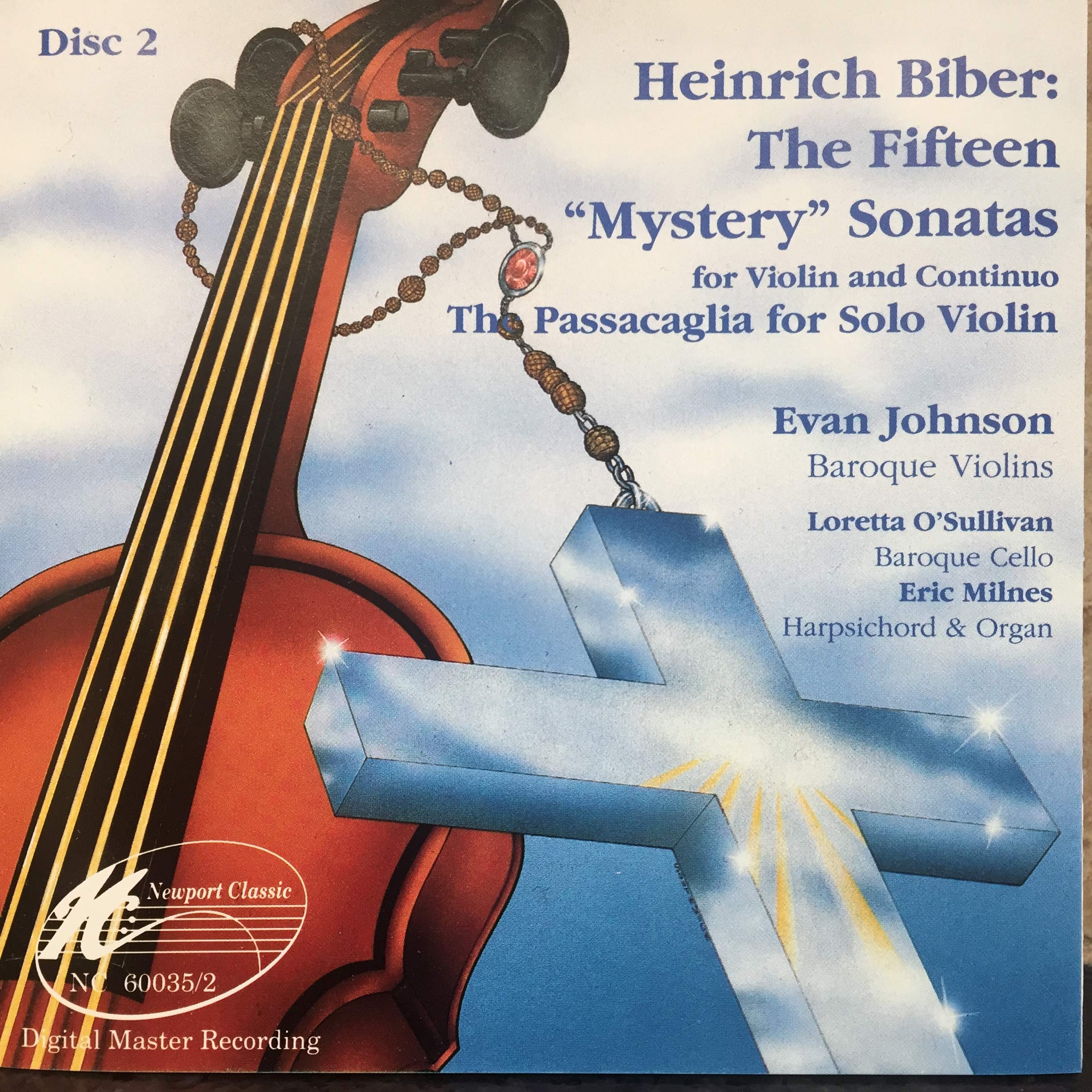 Heinrich Biber: The Fifteen Mystery Sonatas for Violin & Continuo with Passacaglia for Solo Violin - Evan Johnson | Baroque Classical Music for Violinists, Concerts & Music Study