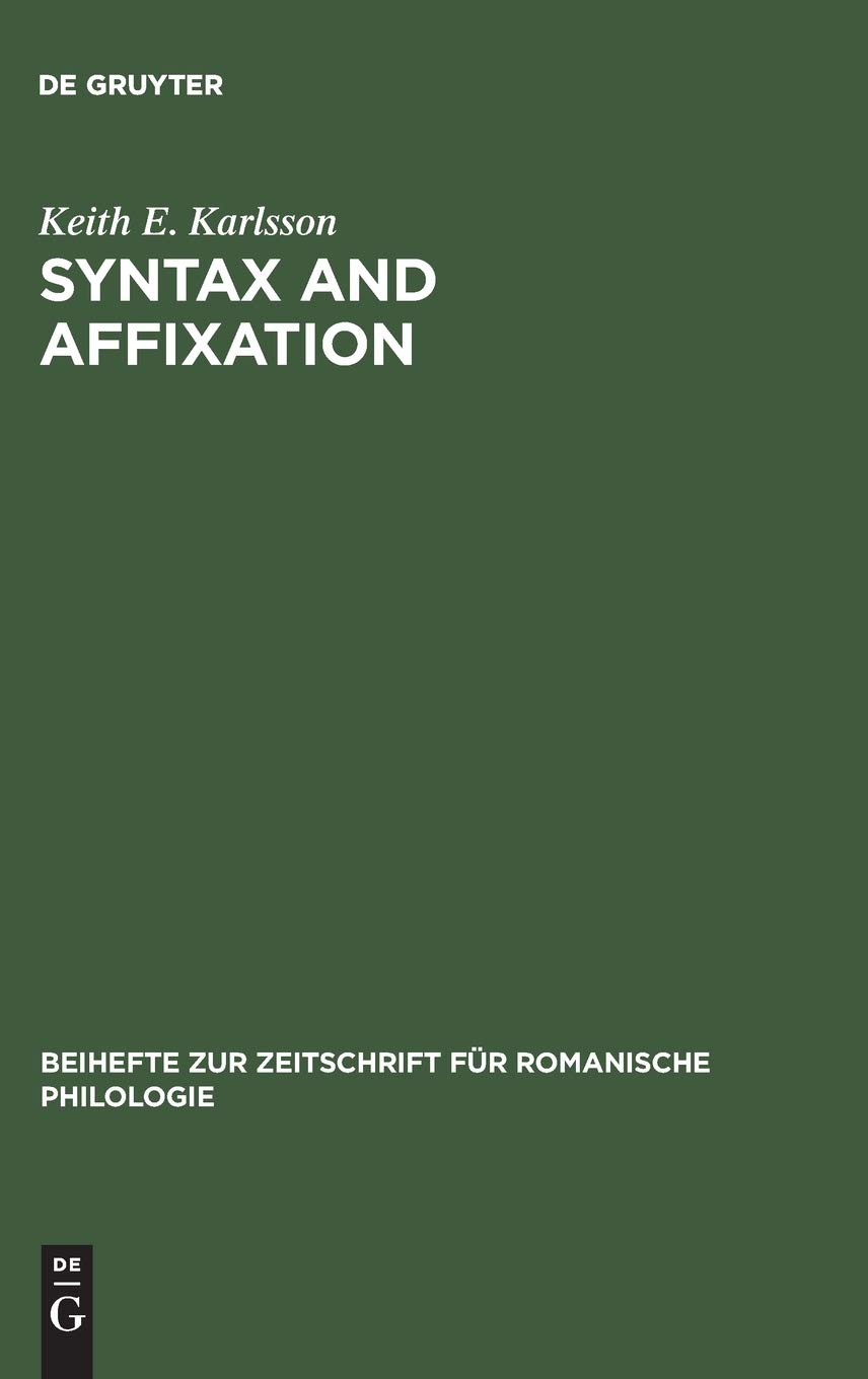 Syntax and Affixation: The Evolution of 'Mente' in Latin and Romance Languages | Historical Linguistics Book | Academic Research & Language Studies Resource